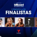 “Lista completa de finalistas de los Premios Billboard de la Música Latina 2024”